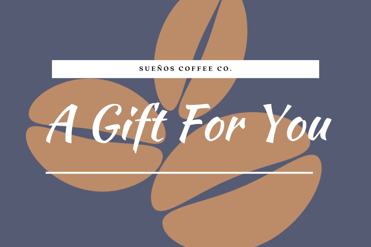 Sueños Coffee Co. Gift Cards - Sueños Coffee Co. Sueños Coffee Co. Gift Cards